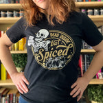 Dead But Spiced - Unisex Heather Shirt