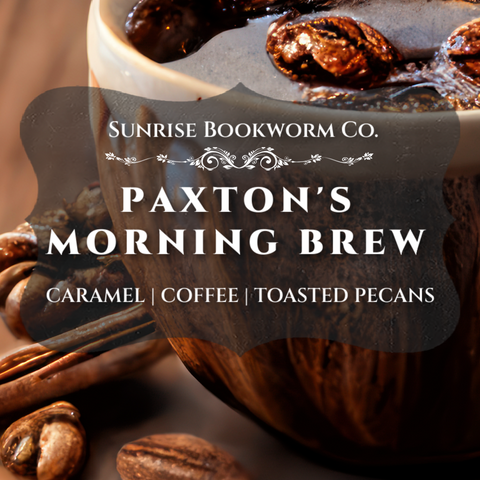 Paxton's Morning Brew | Novel Character Inspired