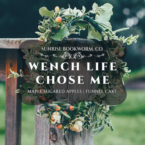 Wench Life Chose Me | Romance Novel Candle
