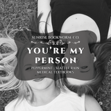 You're My Person | TV Show Inspired