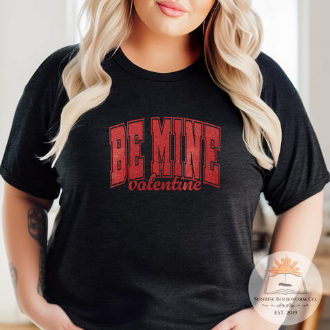 Be Mine Valentine - Unisex Heather Shirt