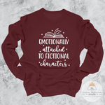 Emotionally Attached to Fictional Characters - Unisex Pullover Sweatshirt