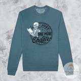 Just One More Chapter - Unisex Pullover Sweatshirt