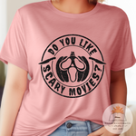 Do You Like Scary Movies - Unisex Heather Shirt