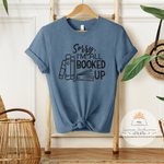 I'm All Booked Up - Unisex Heather Shirt