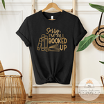 I'm All Booked Up - Unisex Heather Shirt