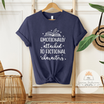 Emotionally Attached to Fictional Characters - Unisex Heather Shirt